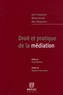 Jean Cruyplants et Michel Gonda - Droit et pratique de la médiation.