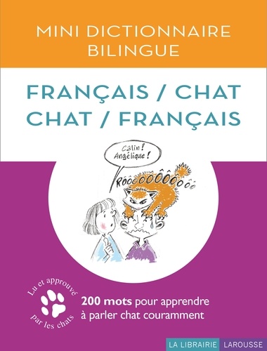 Jean Cuvelier - Mini dictionnaire bilingue français / chat ; chat / français.