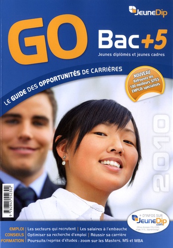 Jean-Cyrille Boutmy et Nicolas Fellus - GO Bac + 5 - Le guide des opportunités de carrières.