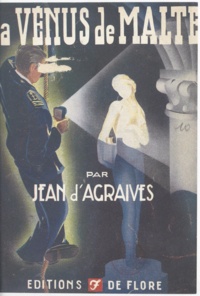Jean d'Agraives - La vénus de Malte.