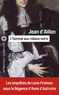 Jean d' Aillon - Les enquêtes de Louis Fronsac  : L'homme aux rubans noirs.