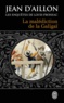 Jean d' Aillon - Les enquêtes de Louis Fronsac  : La malédiction de la Galigaï.