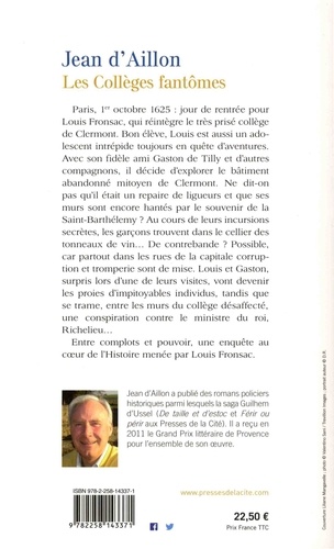 Les enquêtes de Louis Fronsac  Les collèges fantômes. Une conspiration contre M. de Richelieu