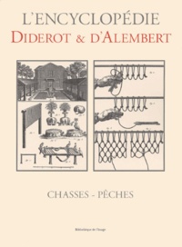 Jean d' Alembert et Denis Diderot - Chasses-Peches.