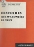 Jean d'Emyrne - Histoires que m'a contées le vent.