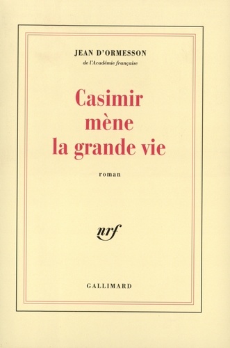 Casimir mène la grande vie - Occasion
