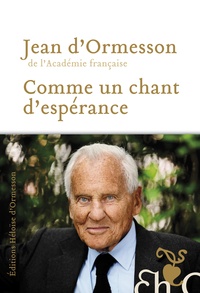 Téléchargez le livre anglais gratuit Comme un chant d'espérance 9782350872766 (French Edition) FB2 PDB PDF