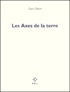 Jean Daive - Les Axes De La Terre.