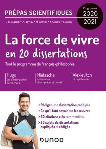 Jean-Damien Mazaré et André Bayrou - 20 dissertations sur la Force de vivre - Prépas scientifiques - Programme 2020-2021.