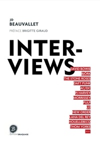 Téléchargez des manuels en ligne gratuitement en pdf Interviews 9791094190159 (Litterature Francaise) PDB iBook MOBI par Jean-Daniel Beauvallet, Brigitte Giraud