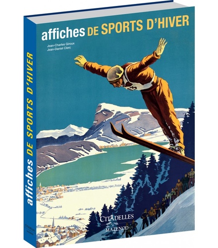 Jean-Daniel Clerc et Jean-Charles Giroud - Affiches de sports d'hiver.