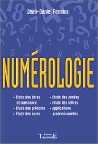 Jean-Daniel Fermier - Numérologie.