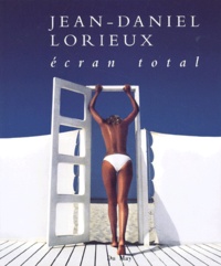 Jean-Daniel Lorieux - Ecran Total.