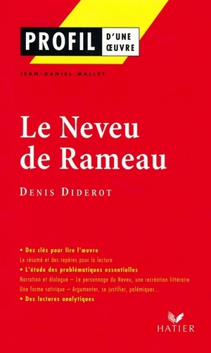 Profil - Diderot (Denis) : Le Neveu de Rameau. analyse littéraire de l'oeuvre