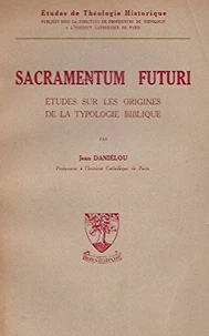 Sacramentum futuri