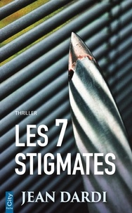 Jean Dardi - Les sept stigmates.