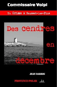 Des cendres... en décembre.
