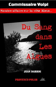 Du sang dans les algues