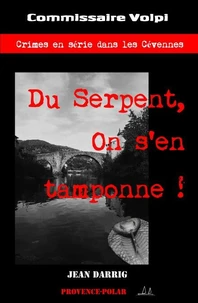 Du Serpent, on s'en tamponne !