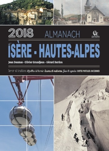 Jean Daumas et Olivier Grandjean - Almanach d'Isère - Hautes-Alpes.