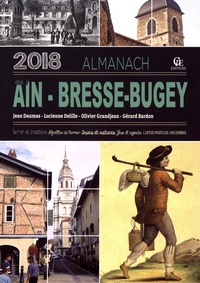 Jean Daumas et Lucienne Delille - Almanach de l'Ain-Bresse-Bugey.