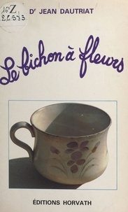 Jean Dautriat - Le bichon à fleurs.