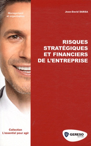 Jean-David Darsa - Risques stratégiques et financiers de l'entreprise.
