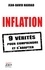 Inflation. 9 vérités pour comprendre et s'adapter !