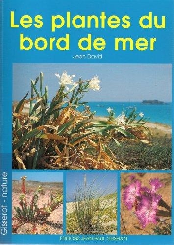 Jean David - Les Plantes Du Bord De Mer.