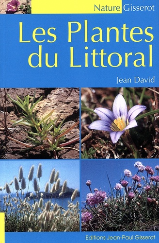 Jean David - Les plantes du littoral.