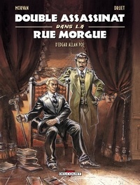 Jean-David Morvan et Fabrice Druet - Double assassinat dans la rue Morgue.