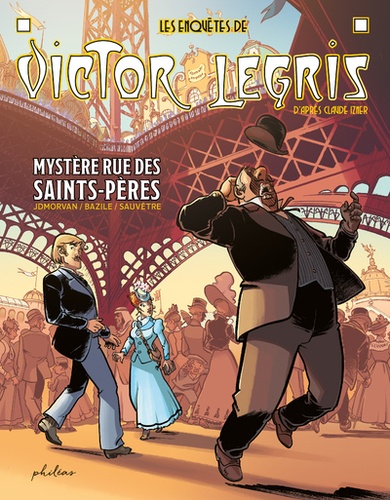 Les enquêtes de Victor Legris Tome 1 Mystère rue des Saints-Pères