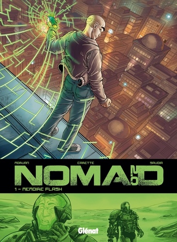 Nomad Cycle 2 Tome 1 Mémoire flash