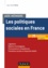 Aide-mémoire - Les politiques sociales en France. en 28 notions 3e édition