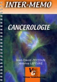 Jean-David Zeitoun et Jérémie Lefèvre - Cancérologie.