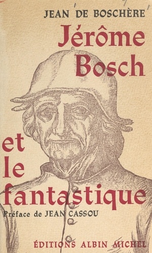 Jérôme Bosch et le fantastique