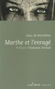 Marthe et l'enragé