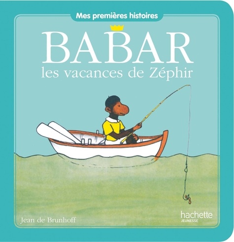 Jean de Brunhoff - Babar, les vacances de Zéphir.