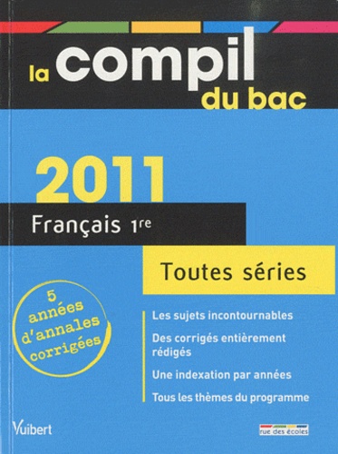 Français 1e toutes séries  Edition 2011