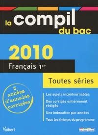 La compil du bac Français 1re toutes séries