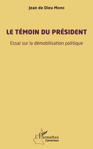 Le témoin du président