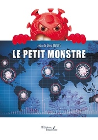 Jean de Dieu Mvuye - Le Petit Monstre.