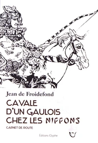 Cavale d'un Gaulois chez les Nippons