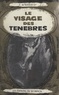 Jean de Kerlecq - Le visage des ténèbres - Mémoires d'un mort.