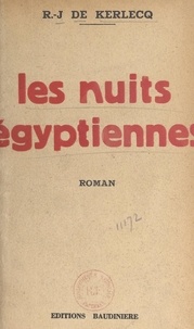 Jean de Kerlecq - Les nuits égyptiennes.