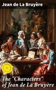 The "Characters" of Jean de La Bruyère
