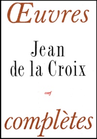  Jean de la Croix - Oeuvres Completes.