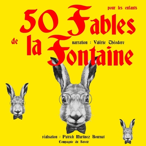 Jean de La Fontaine et Valérie Théodore - 50 fables pour les enfants.