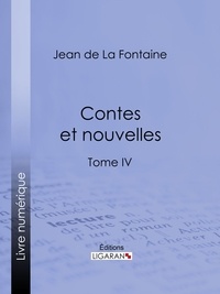 Jean de La Fontaine et Henri De Regnier - Contes et nouvelles - Tome IV.