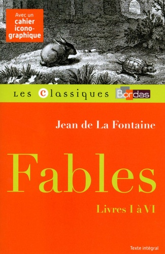 Fables. Livres I à VI